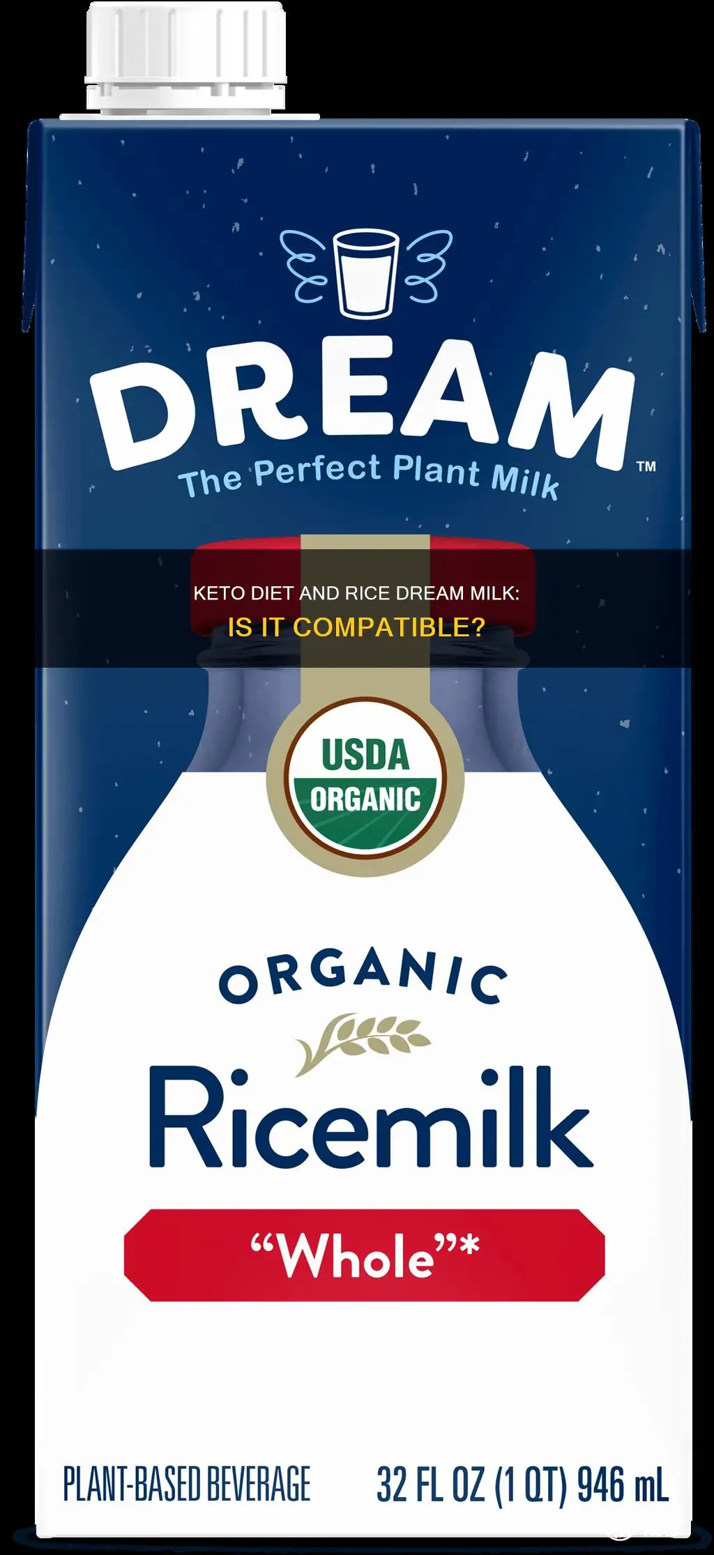 can keto diet eat rice dream milk