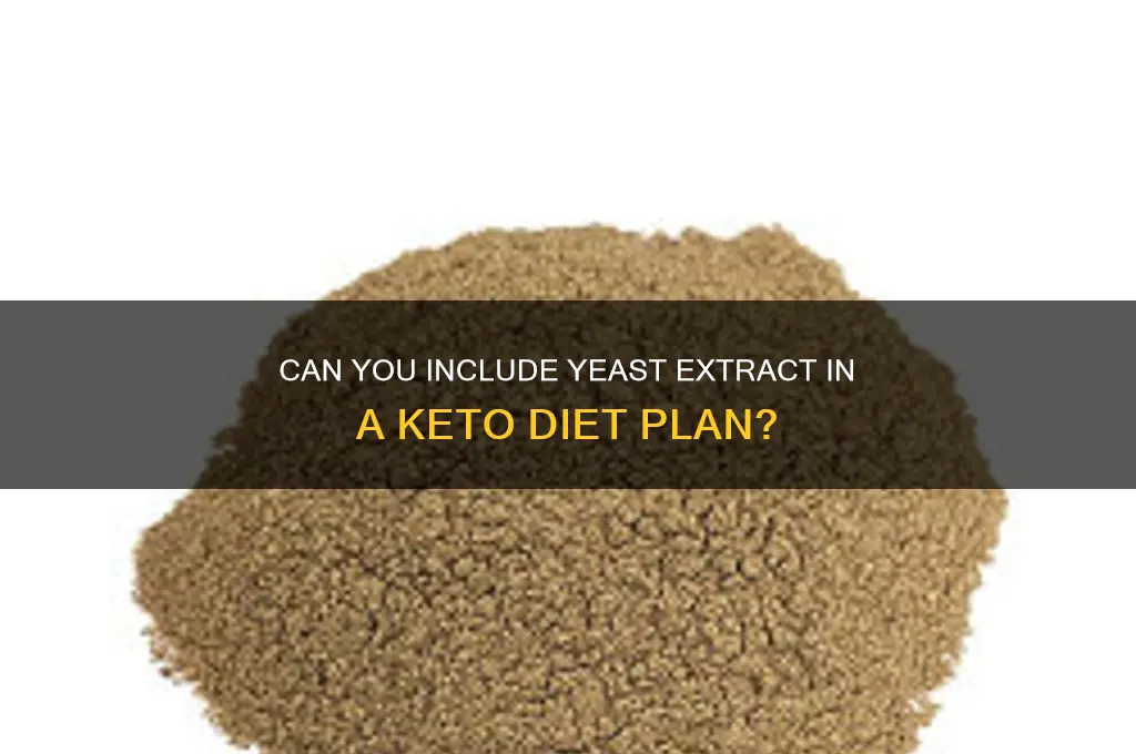 can keto diet have yeast extract