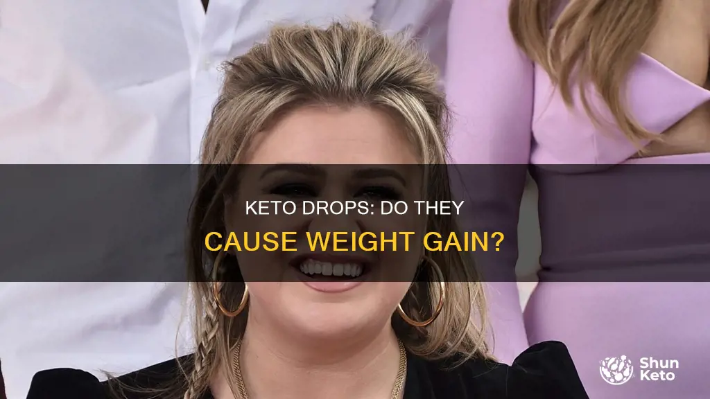 can keto drops make you gain weight