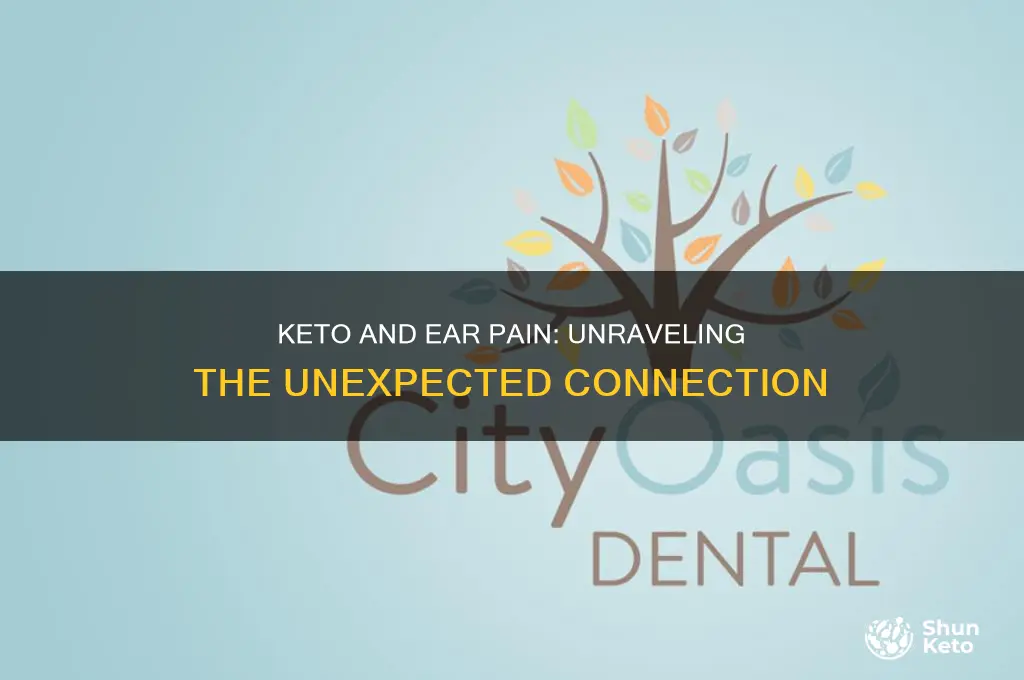 can keto give you ear pain