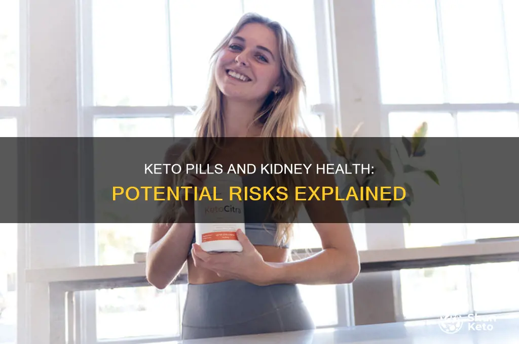 can keto pills cause kidney damage