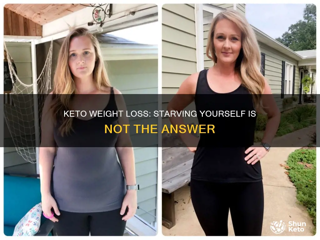 can keto weight loss stop from not eating enough