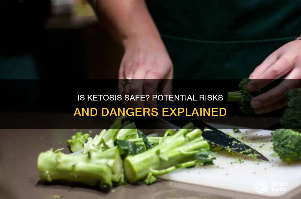 can ketosis be dangerous
