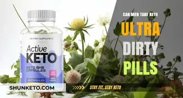 Can Men Safely Take Keto Ultra Dirty Pills? A Comprehensive Guide
