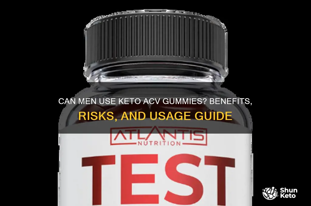 can men use keto acv gummies