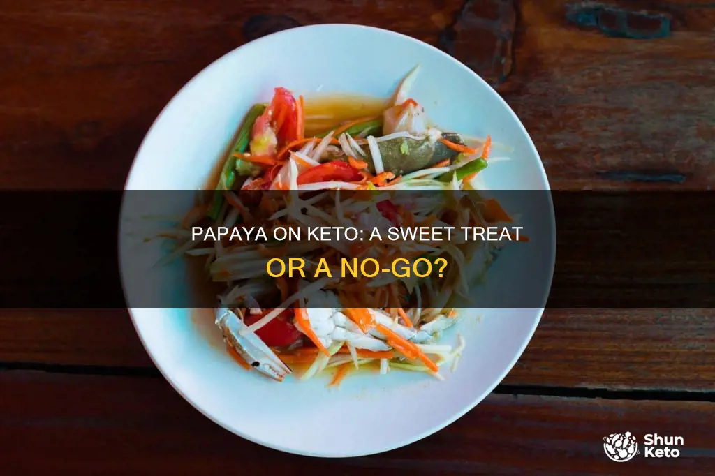 can papaya be eaten in keto diet