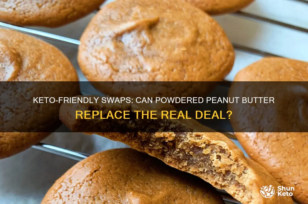 can powered peanutbutter be substituted for real in keto