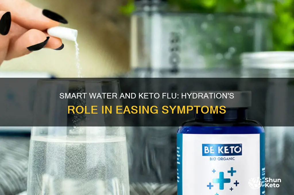 can smart water help with keto flu