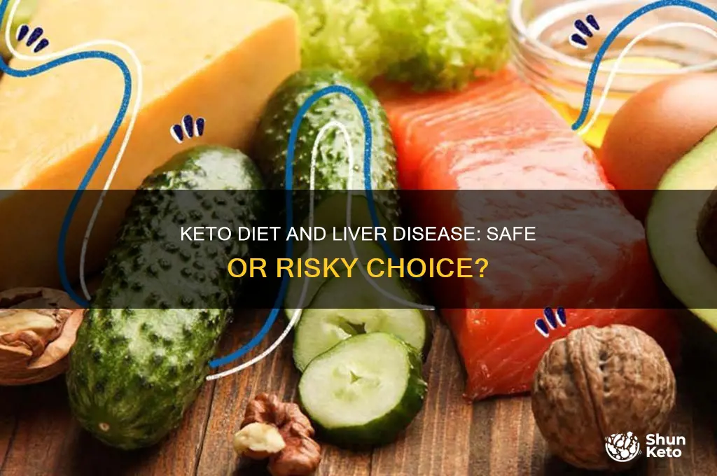 can someone with liver disease go on a keto diet