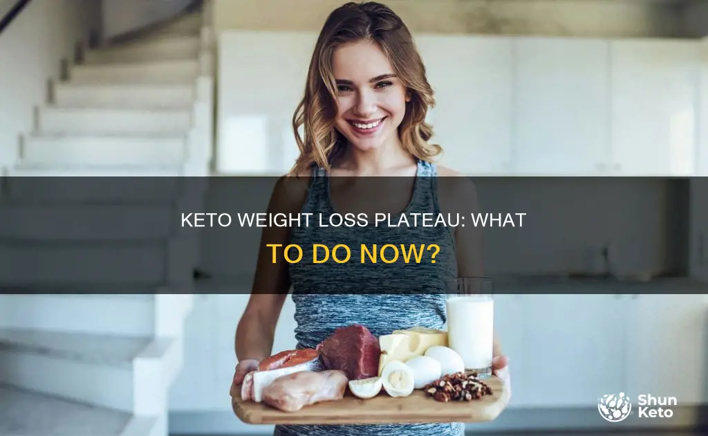 can t lose anymore weight on keto