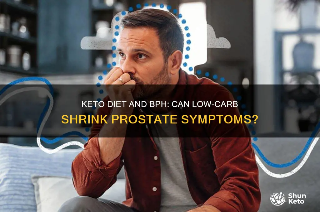can the keto diet shrink and bph