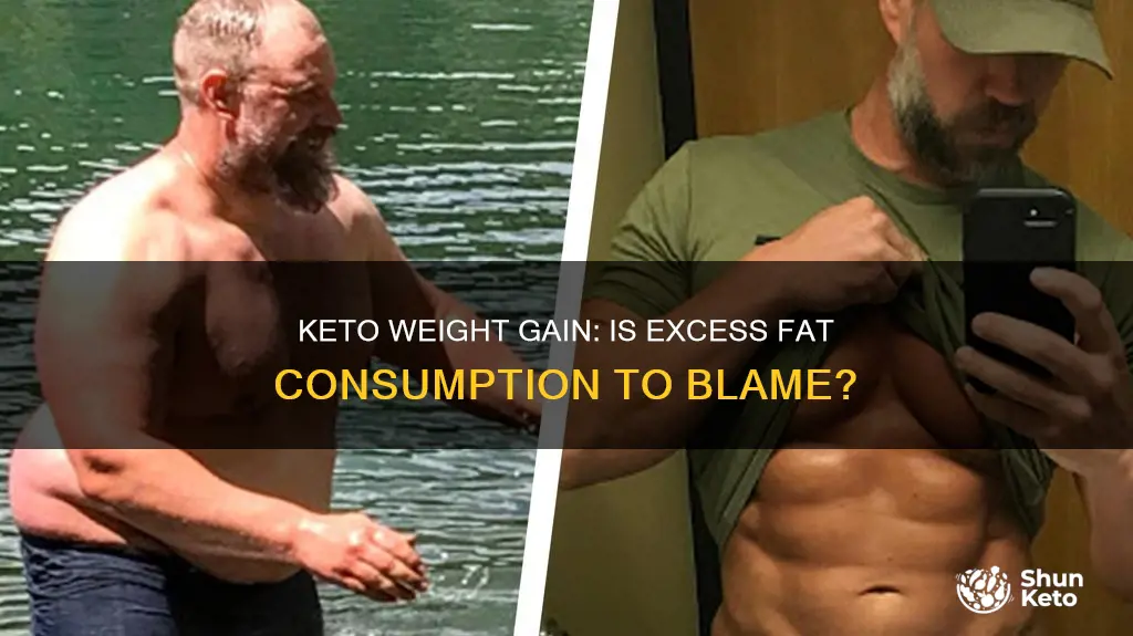 can too much fat on keto cause weight gain