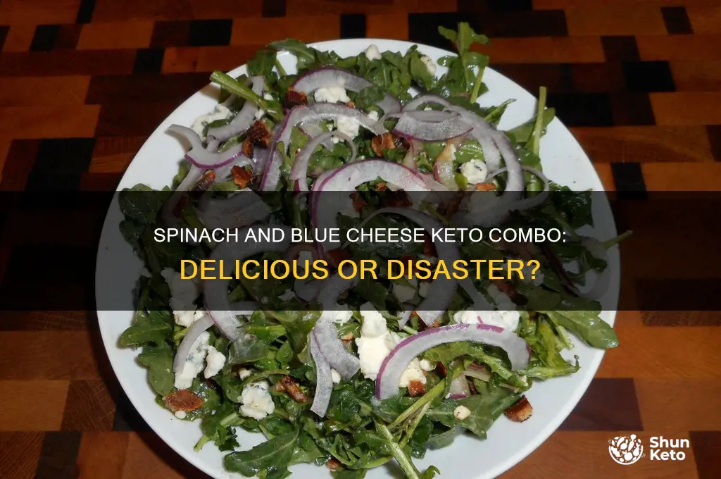 can u combine spinach and blue cheese keto