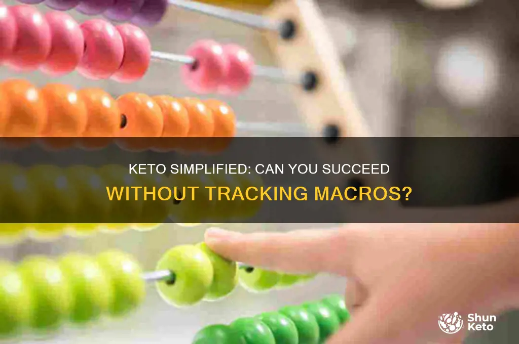 can u do keto without counting macros