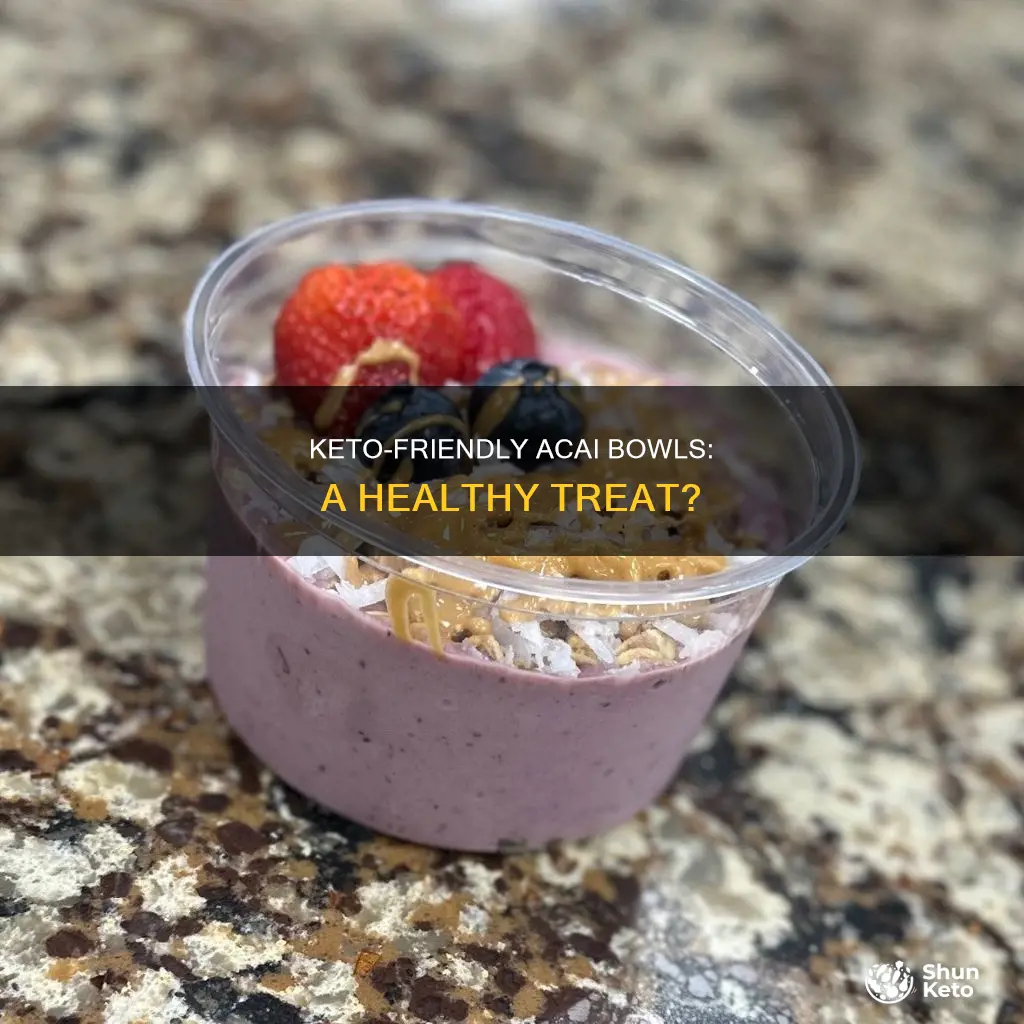 can u eat acai bowls on keto