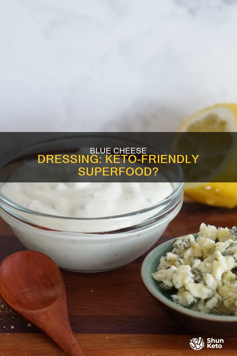 can u eat blue cheese dressing on keto