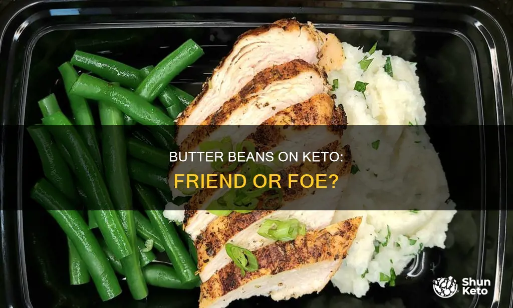 can u eat butter beans on keto diet