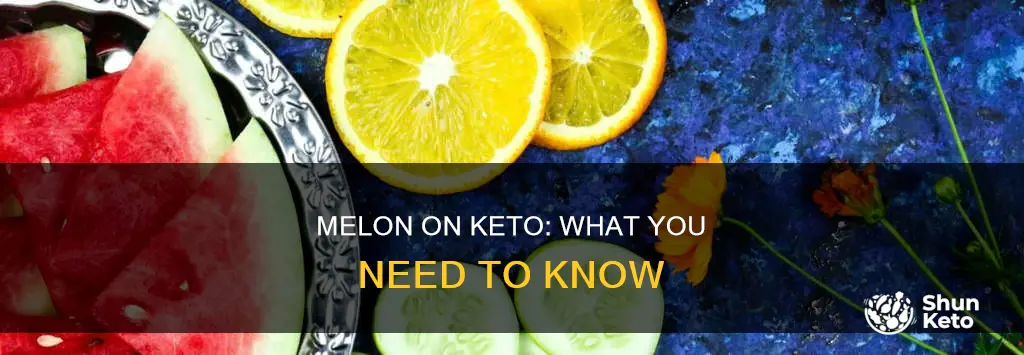 can u eat melon on keto