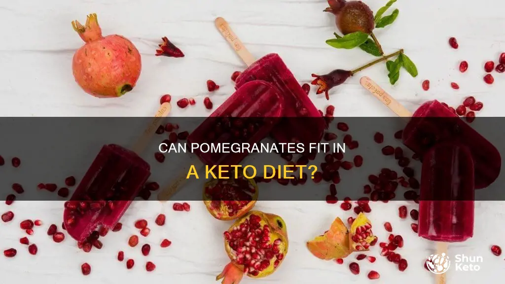 can u eat pomegranate on keto
