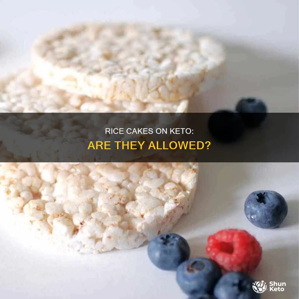 can u eat rice cakes on a keto diet
