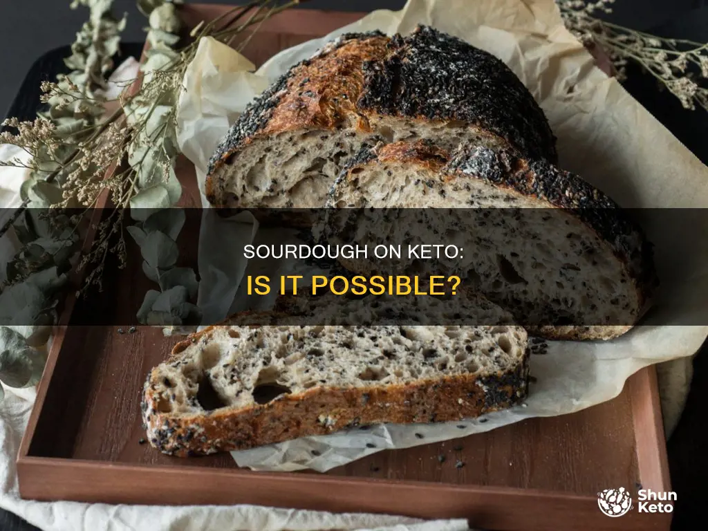 can u eat sour dough bread on the keto diet
