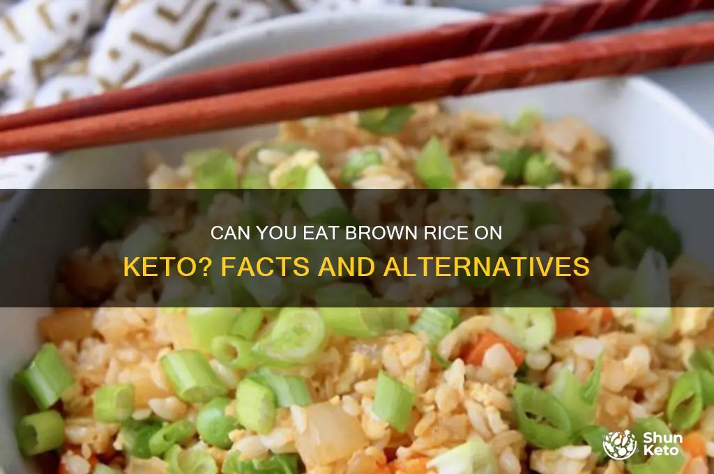 can u have brown rice on keto