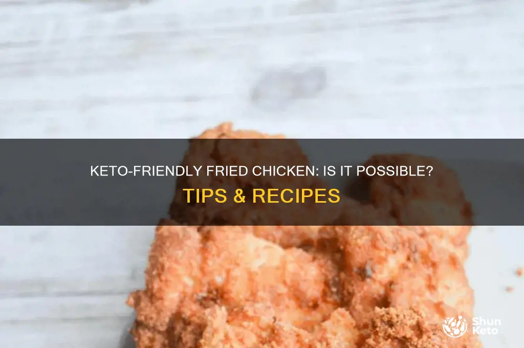 can u have fried chicken on keto