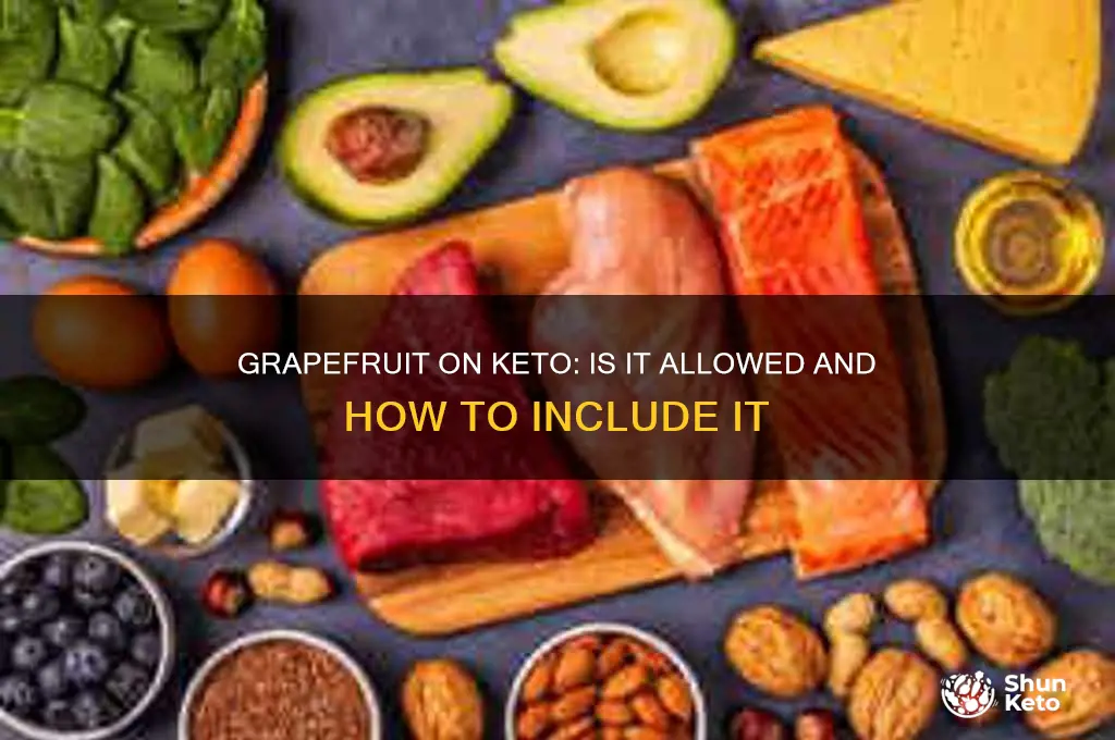 can u have grapefruit on keto diet