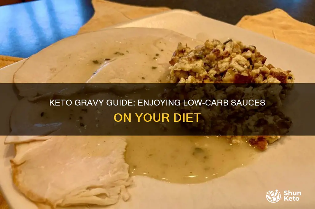can u have gravy on keto diet