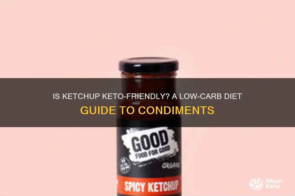 can u have ketchup on keto