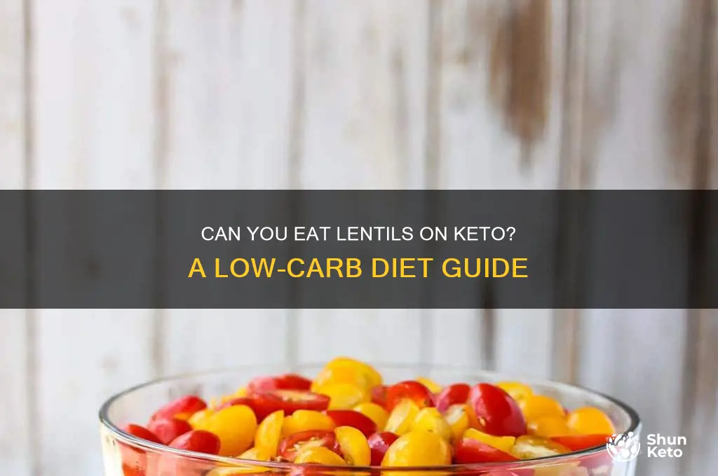 can u have lentils on keto diet