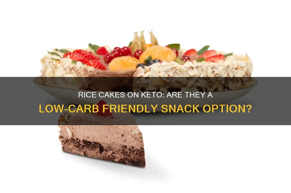 can u have rice cakes on keto