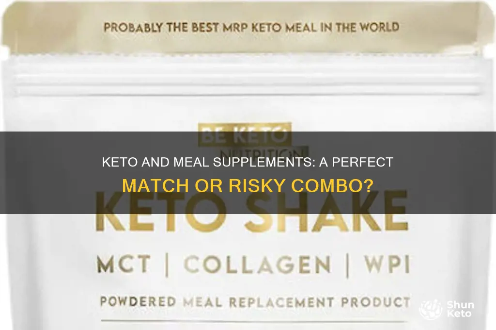 can u keto and use meal suppliments