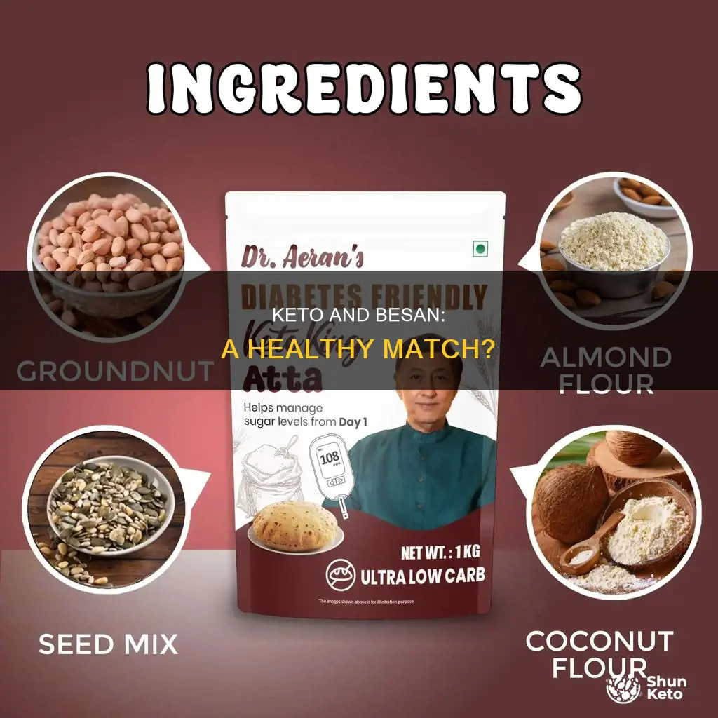 can we eat besan in keto diet