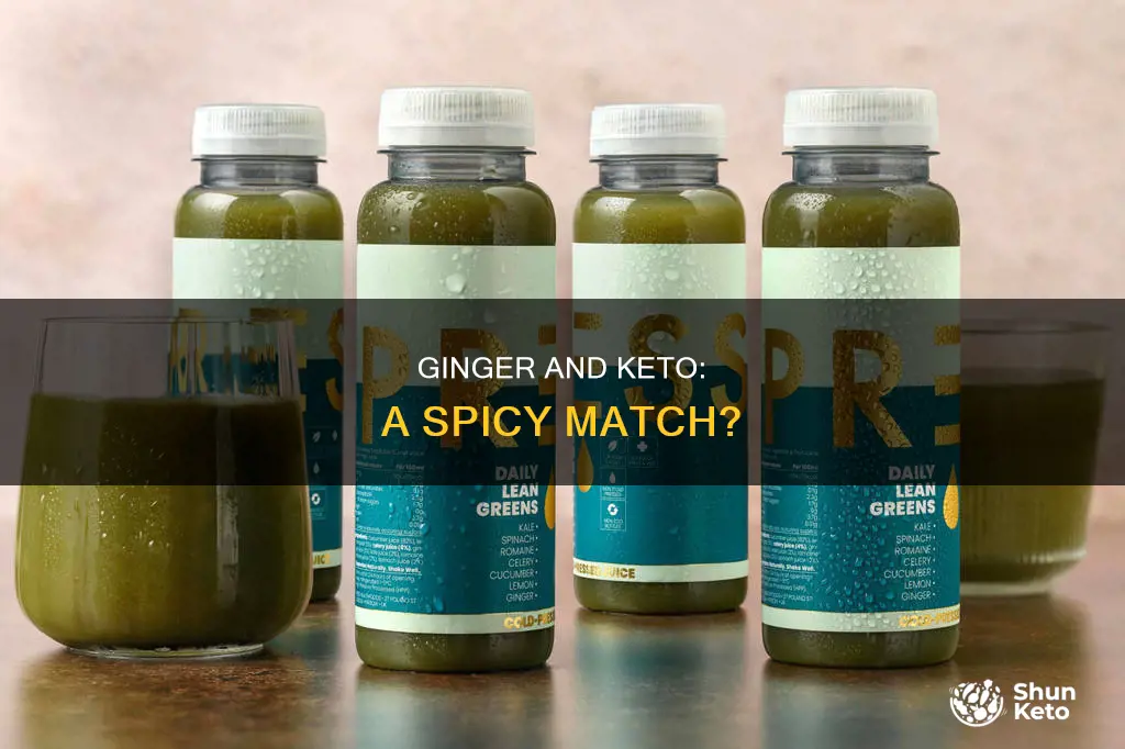 can we eat ginger in keto diet