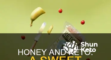 can yiu eat honey on keto