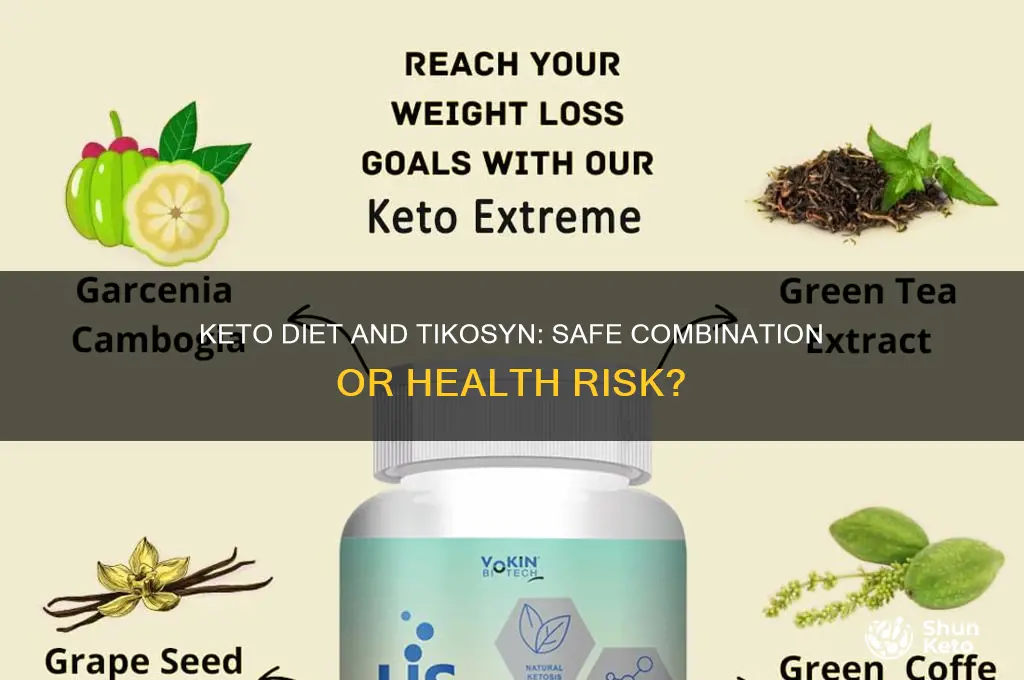 can you be on keto diet and tikosyn