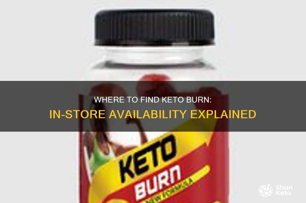 can you buy keto burn in stores
