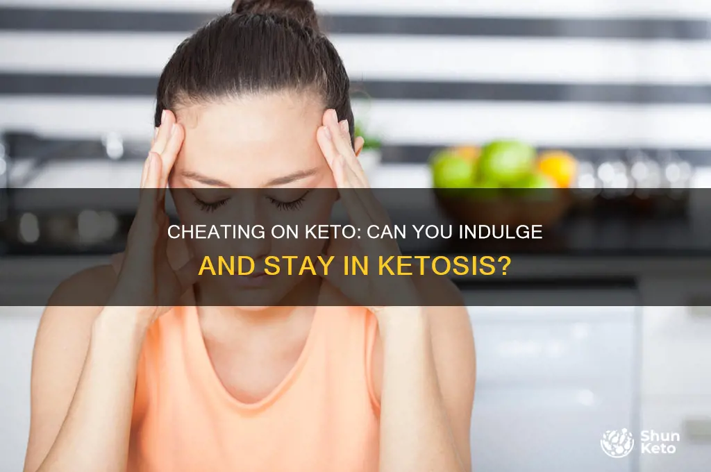 can you cheat on keto and stay in ketosis