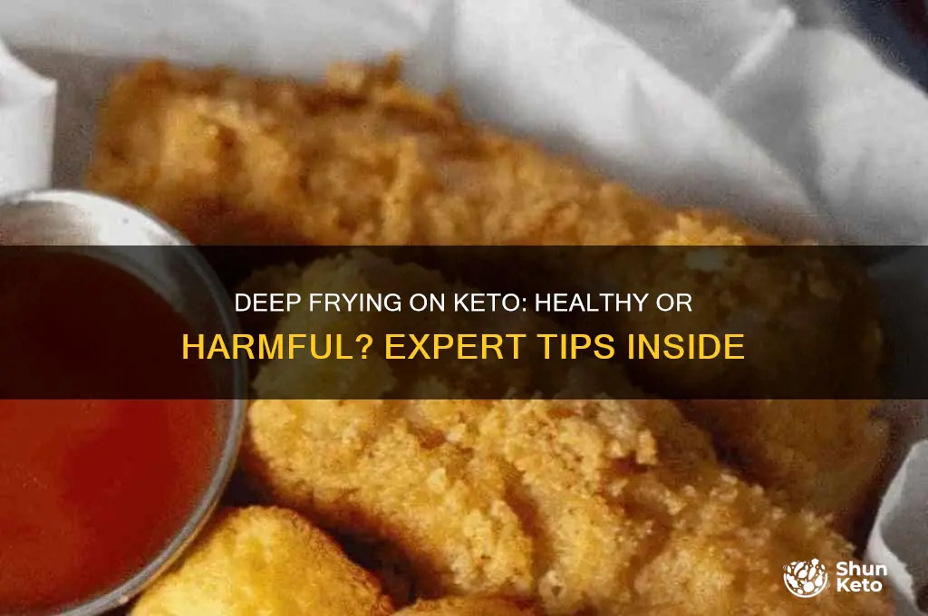 can you deep fry on keto diet