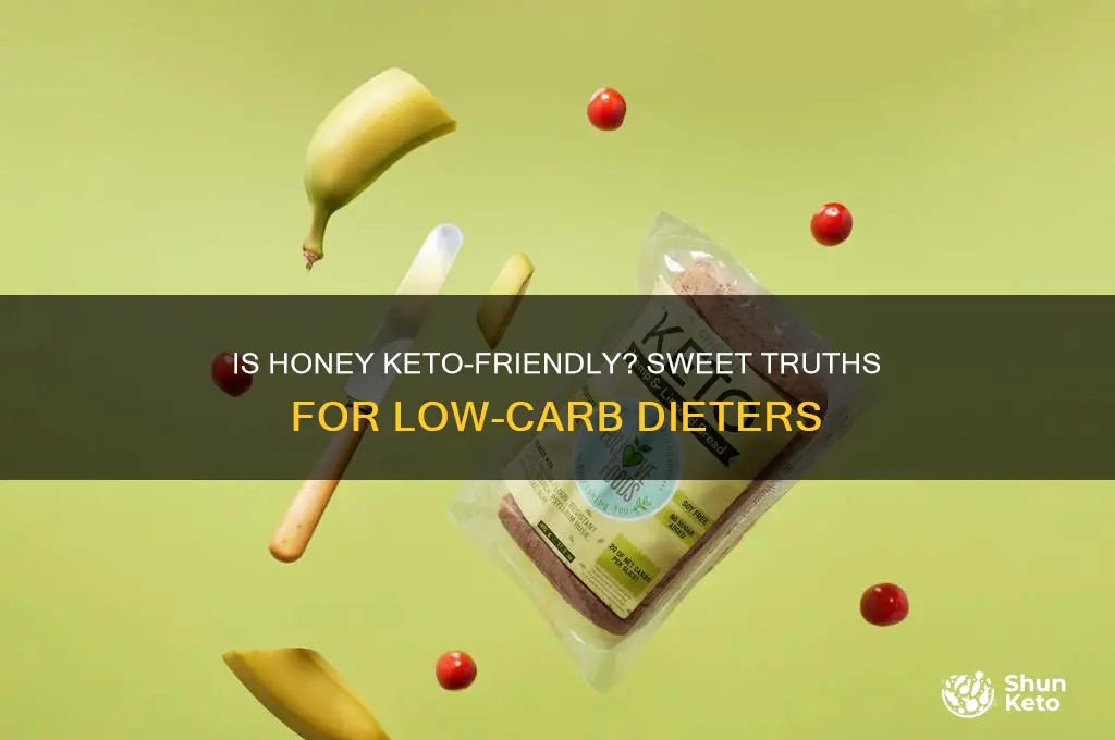 can you do honey on keto