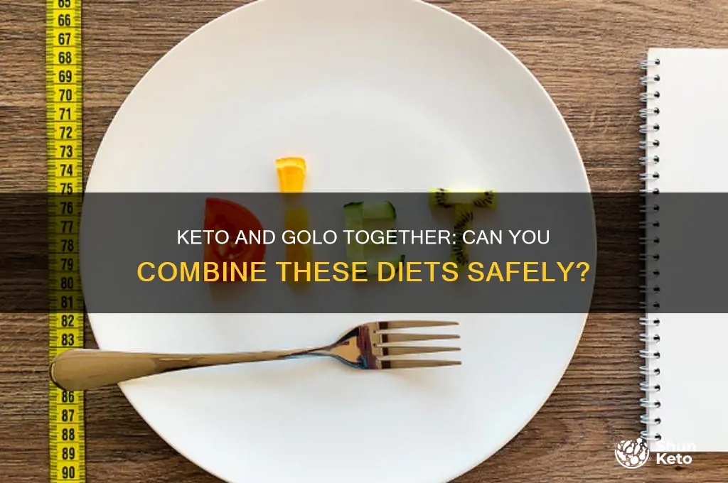 can you do keto and golo at the same time
