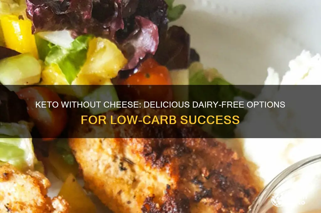 can you do keto without cheese