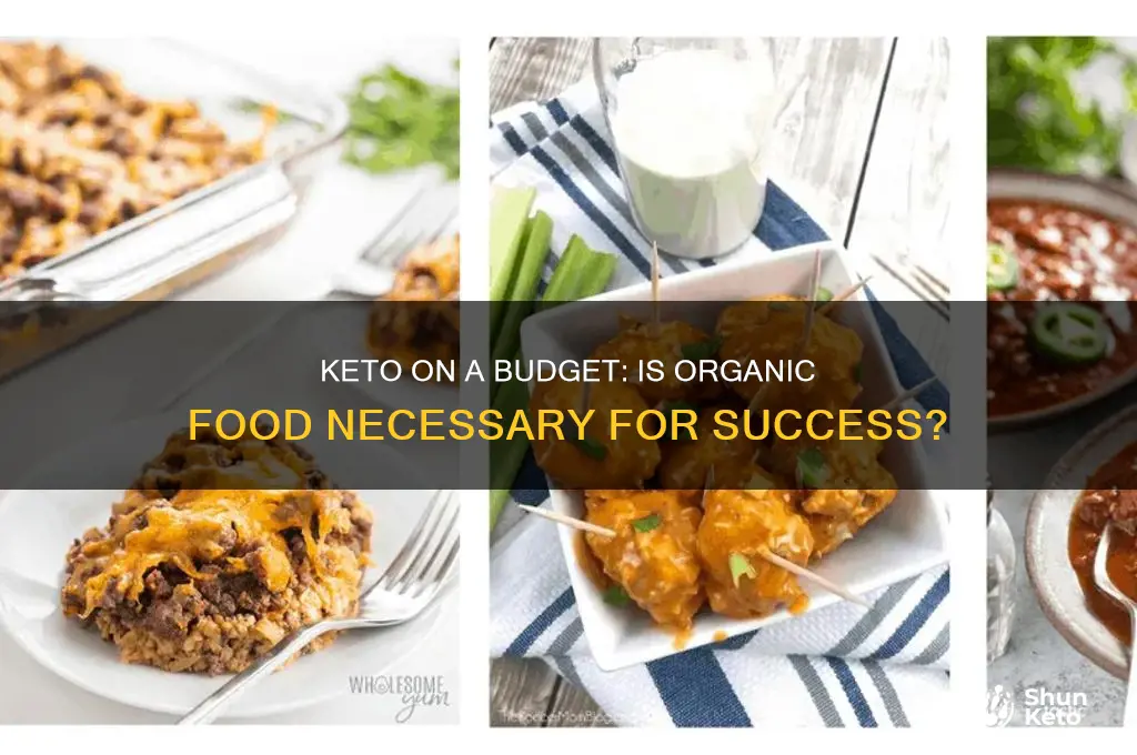 can you do keto without organic foods