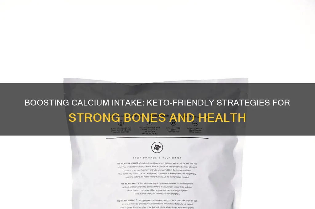 can you do to get calcium on keto