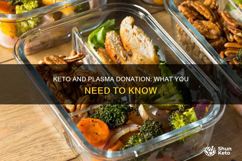 can you donate plasma if on keto diet