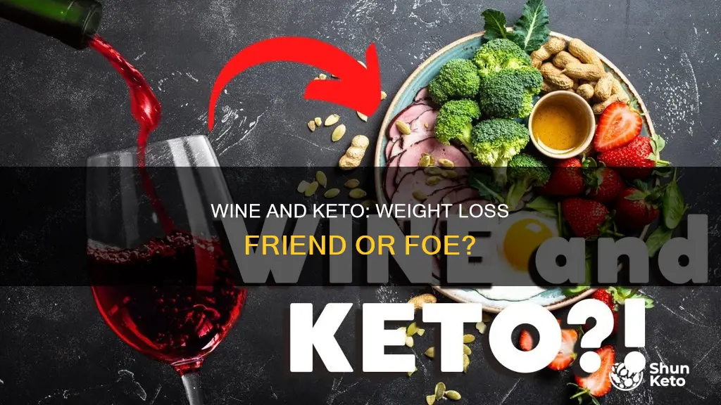 can you drink wine on keto and still lose weight