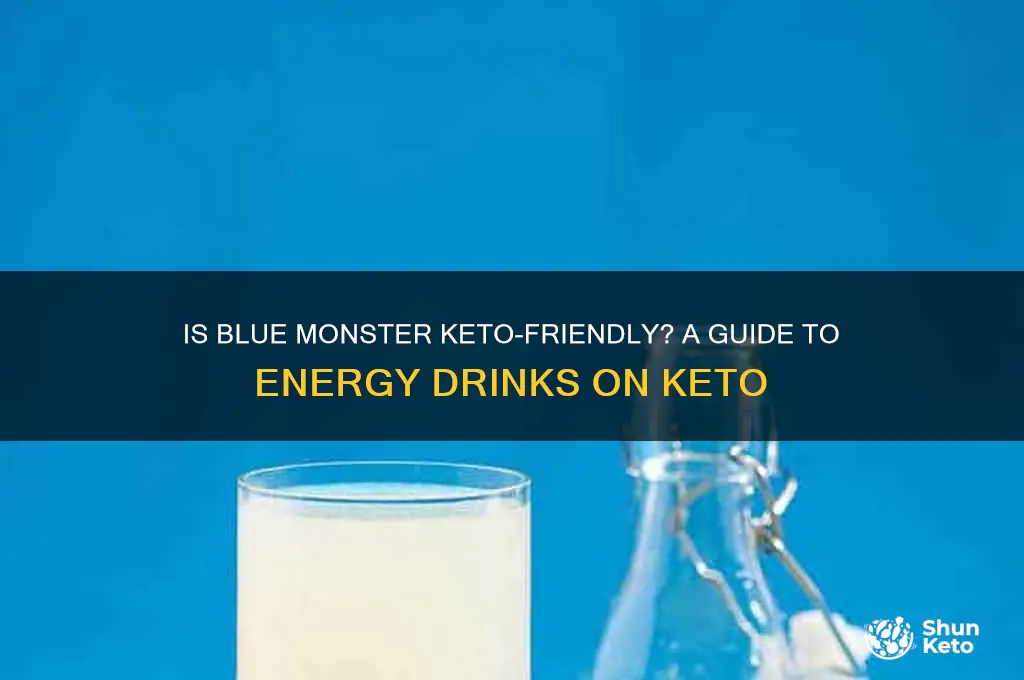can you drinl blue moster on a keto diet