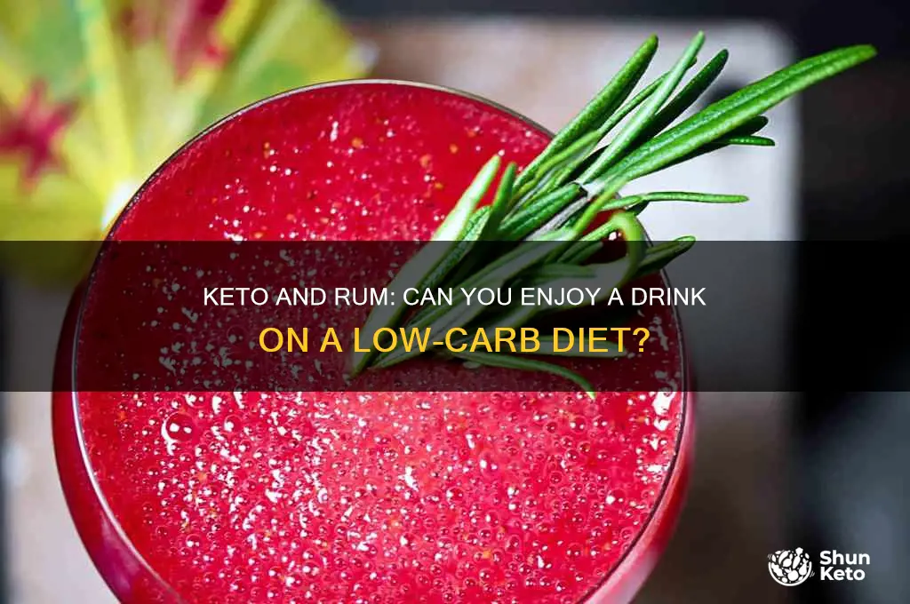 can you drunk rum on a keto diet
