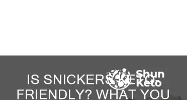 can you eat a snikers bar on the keto diet
